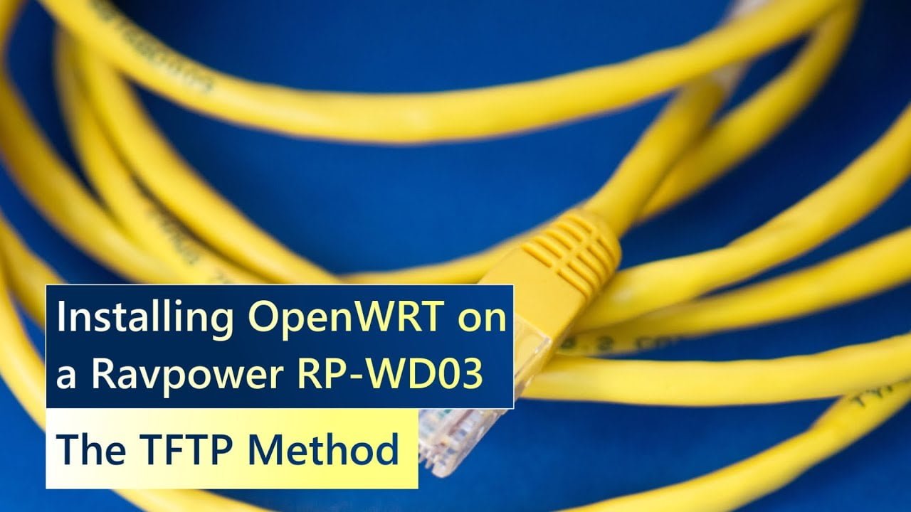 TFTP setup and install OpenWrt on RAVPower FileHub RP-WD03 Portable Router